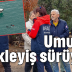 Umutlu bekleyiş sürüyor