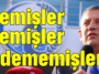 Yemişler yemişler ödememişler!