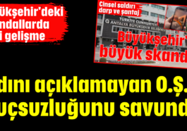 Adını açıklamayan O.Ş.K suçsuzluğunu savundu