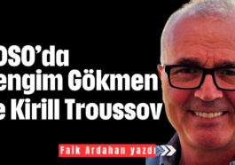 ADSO’da Rengim Gökmen ve Kirill Troussov
