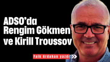 ADSO’da Rengim Gökmen ve Kirill Troussov