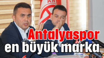 Antalyaspor en büyük marka