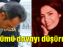 Ölümü davayı düşürdü